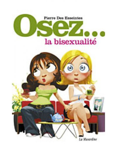Osez ...la bisexualité 