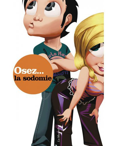 Osez la Sodomie 