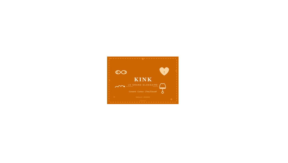 Le "grand" glossaire du KINK