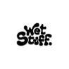 Wet Stuff