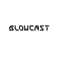 BLOWCAST